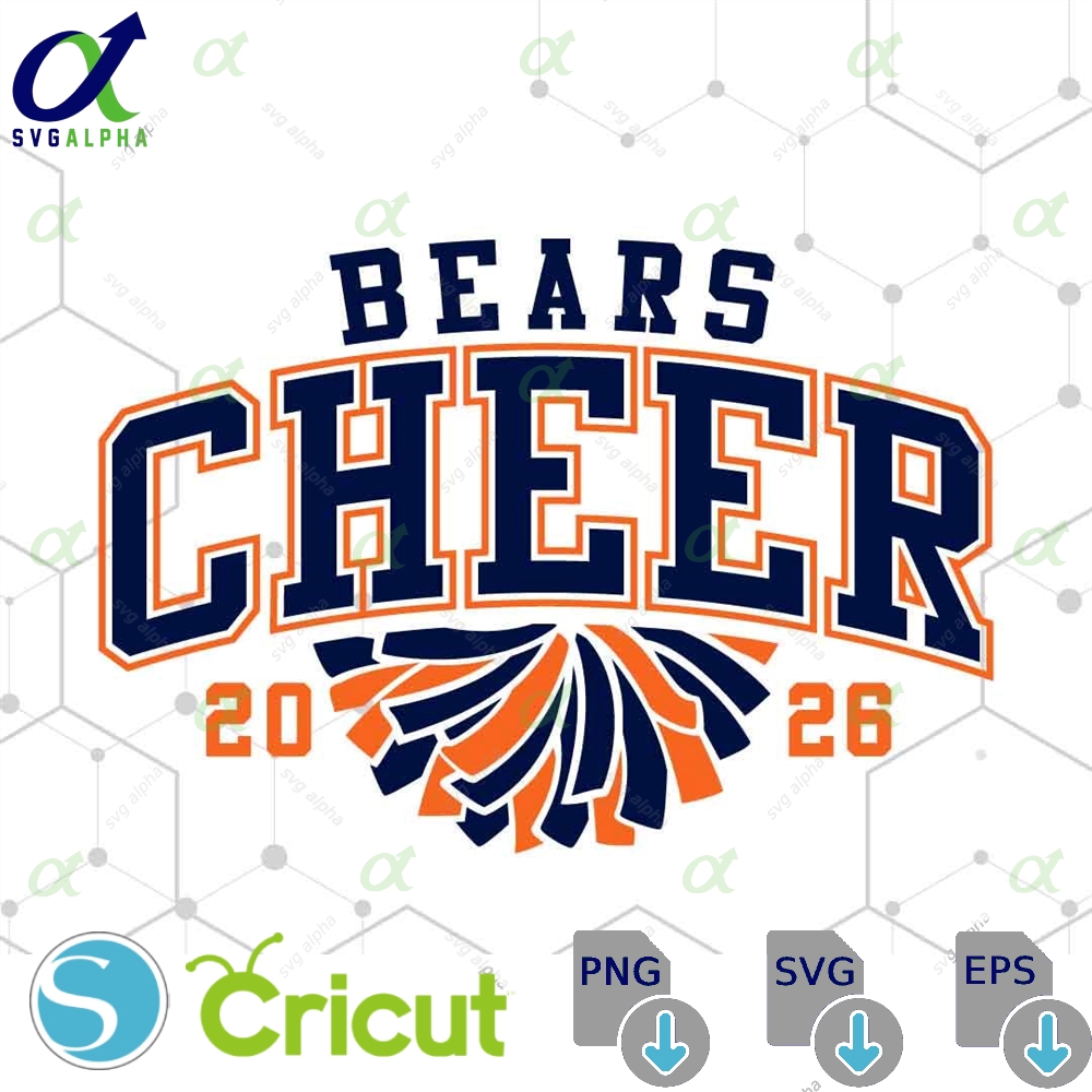 Bears Cheer 2026 Svg Png Cheerleader Svg Bears Cheerleading Svg School Spirit Mascot Cheer Mom Png Bears Sublimation Designs